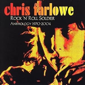 Rock 'n' Roll Soldier: Anthology 1970-2004