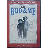 bud and me the true adventures of the abernathy boys