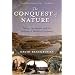 The Conquest of Nature: Water, Landscape, and the Making of Modern Germany: Water, Landscape and the Making of Modern Germany