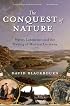 The Conquest of Nature: Water, Landscape, and the Making of Modern Germany