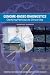 Genome-Based Diagnostics: Clarifying Pathways to Clinical Use: Workshop Report