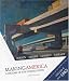 Books : Making America: A History of the United States - Volume 2: Since 1865