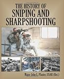 The History Of Sniping And Sharpshooting