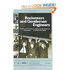 Rocketeers and Gentlemen Engineers: A History of the American Institute of Aeronautics and... by Tom D. Crouch and Buzz Aldrin