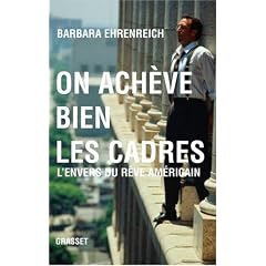 On ach�ve bien les cadres : L'envers du r�ve am�ricain