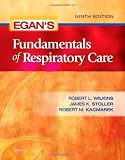 Egan's Fundamentals of Respiratory Care, 9e