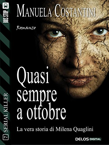 Quasi sempre a ottobre (Serial Killer) (Italian Edition)