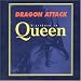 Dragon Attack: Tribute to Queen