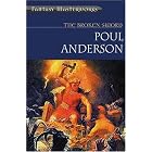 The Broken Sword (Fantasy Masterworks) by Poul Anderson