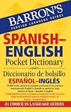 Barron's Spanish-English Pocket Bilingual Dictionary (Barron's Foreign Language Guides)
