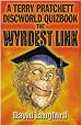 The Wyrdest Link: A Terry Pratchett Discworld Quizbook