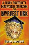The Wyrdest Link: A Terry Pratchett Discworld Quizbook