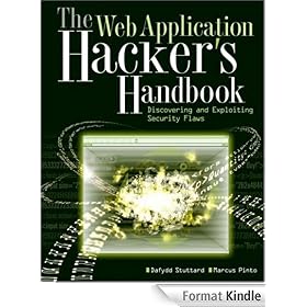 The Web Application Hacker's Handbook: Discovering and Exploiting Security Flaws