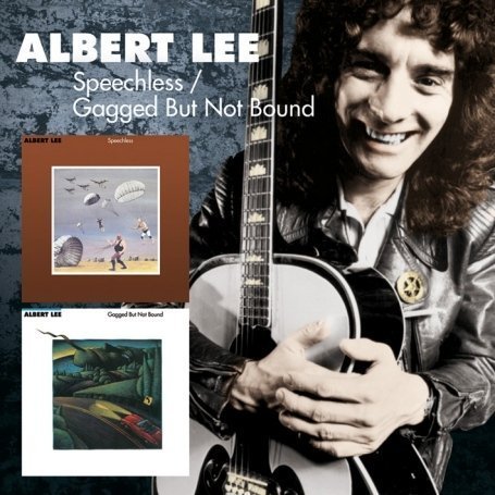 Albert Lee - Gagged But Not Bound - Zortam Music