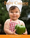 51XeSl6RASL. SL160  The Baby Cuisine Cookbook: Internationally inspired organic recipes for babies from 6 to 18 months