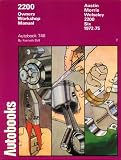 Austin Morris 2200 1972-75 Autobook (The autobook series of workshop manuals)