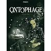 Ontophage, Tome 2 : De gris fig�
