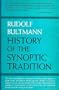 History of the Synoptic Tradition