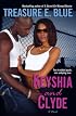 Keyshia and Clyde: A Novel