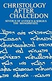 Christology after Chalcedon