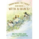 FromHeretoThereandBackwithaQuack!