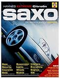 Citroën Saxo : the definitive guide to modifying