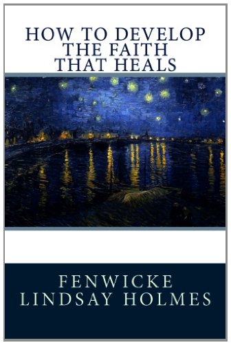 how to develop the faith that heals
