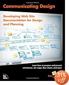 Communicating Design: Developing Web Site Documentation for Design and Planning