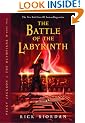 The Battle of the Labyrinth (Percy Jackson and the Olympians, Book 4)