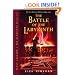 The Battle of the Labyrinth (Percy Jackson and the Olympians, Book 4)