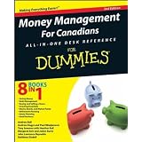 Money Management For Canadians All-in-One Desk Reference For Dummiesby Heather Ball