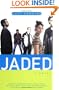 Jaded