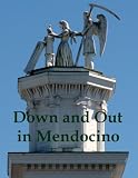 Search : Down and Out in Mendocino