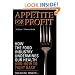 Appetite for Profit: How the food industry undermines our health and how to fight back