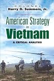 American Strategy in Vietnam: A Critical Analysis (Dover Books on History, Political and Social Science)