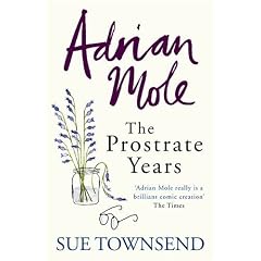 Adrian Mole: The Prostrate Years