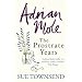 Adrian Mole: The Prostrate Years