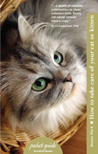 How to Take Care of Your Cat or Kitten (Pocket Guides (Quick Guides))