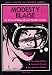 Modesty Blaise: The Lady Killer, Garvin's Travels, the Scarlet Maiden (The Comic Stri...