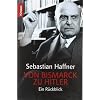 Von Bismarck zu Hitler: Ein R�ckblick
