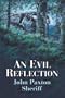 An Evil Reflection