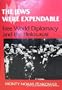 The Jews Were Expendable: Free World Diplomacy and the Holocaust
