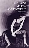 Sommernacht - Elizabeth Bowen
