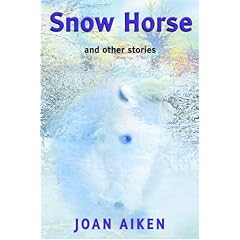 Snow Horse and Other Stories (Large Print)
