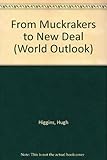 Muckrakers to New Deal