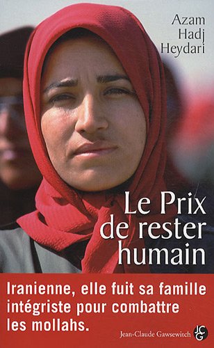 Le Prix de rester humain