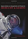 Spaceshots and Snapshots of Projects Mercury and Gemini: A Rare Photographic History
