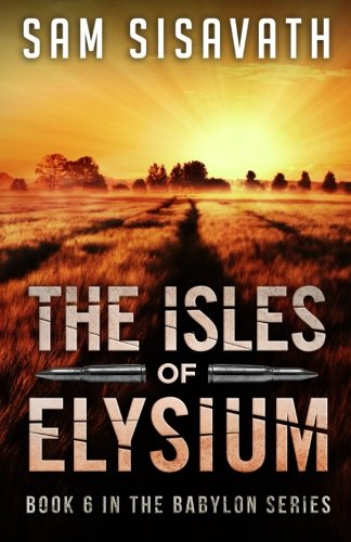 The Isles of Elysium (Purge of Babylon) (Volume 6)