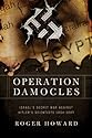 Operation Damocles: Israel's Secret War Against Hitler's Scientists, 1951-1967