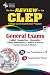 CLEP General Review with Exams on CD (REA): Test Out with CLEP! (Test Preps)